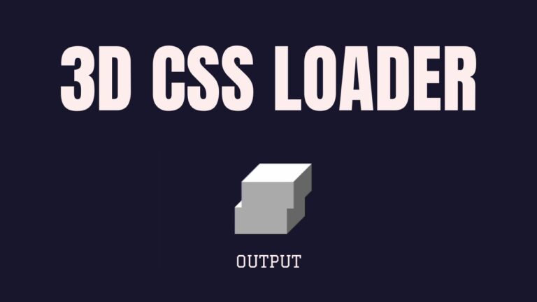 3D CSS Loader a white text on a blue background